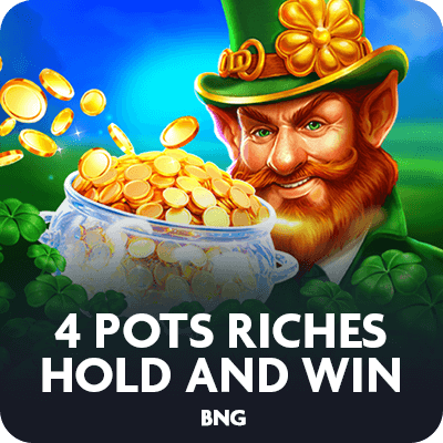 4 Pots Riches: Hold and Win